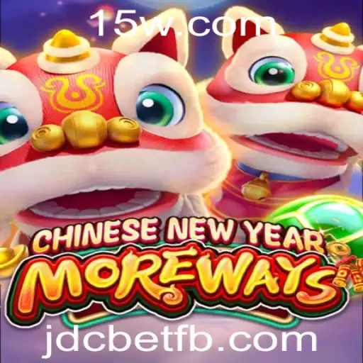 Explorando o Fascinante Jogo CHINESENEWYEARMOREWAYS no Mundo de jdcbet